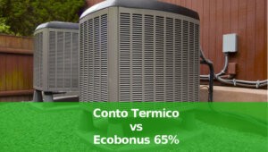 Conto Termico vs Ecobonus 65%: quale conviene per chi installa una pompa di calore per riscaldamento, una caldaia a pellet o a biomasse oppure una caldaia a metano a condensazione