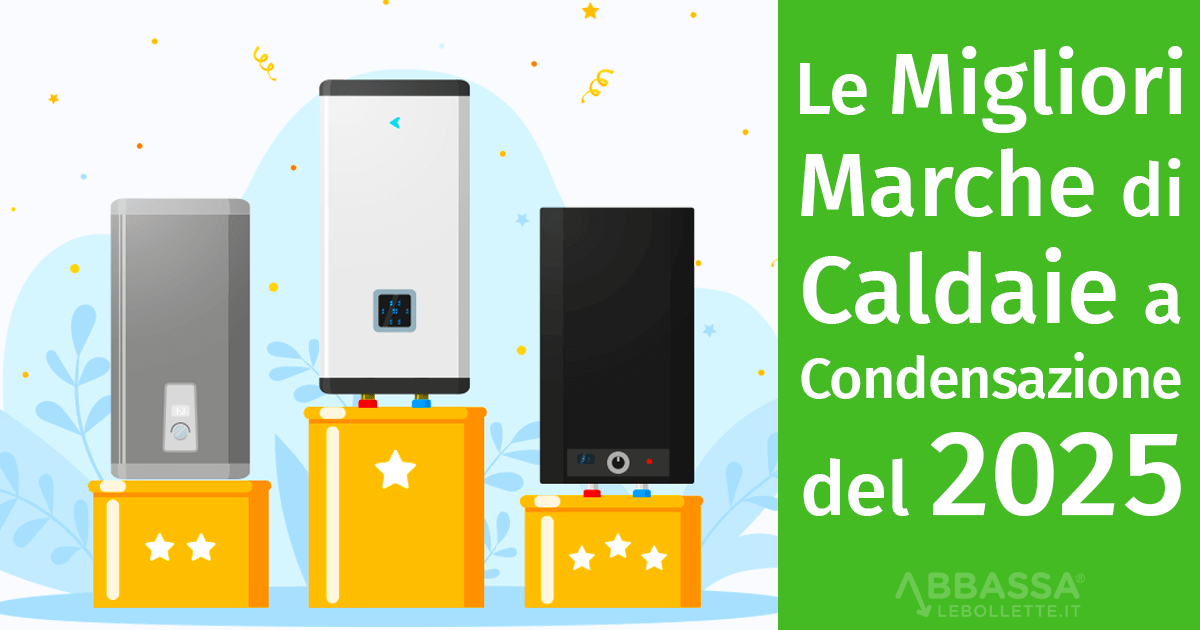 Le Migliori marche di Caldaie a Condensazione del 2025