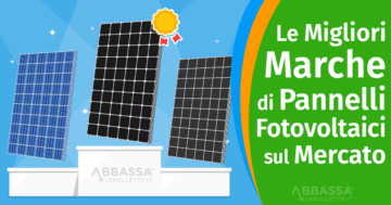 Le Migliori Marche di Pannelli Fotovoltaici