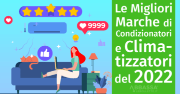 Le Migliori Marche di Condizionatori e Climatizzatori