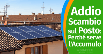 Fine Scambio sul Posto come alternativa Fotovoltaico con Accumulo e Ritiro Dedicato