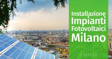 Installazione Impianti Fotovoltaici a Milano
