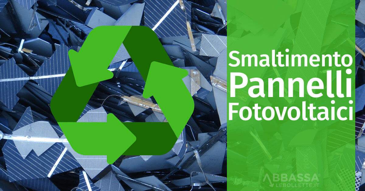 Smaltimento Pannelli Fotovoltaici