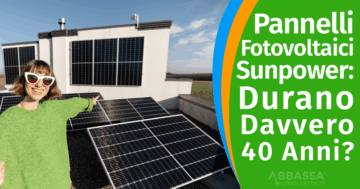 Pannelli Fotovoltaici Garanzia SunPower: fino a 40 anni di durata