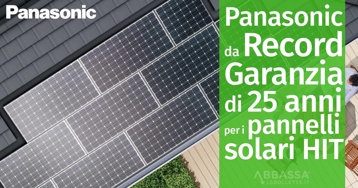 Panasonic da Record: garanzia di 25 anni per i pannelli solari HIT