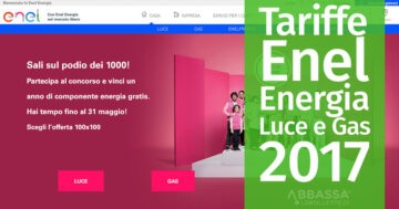 Tariffe Enel Energia Luce e Gas 2017