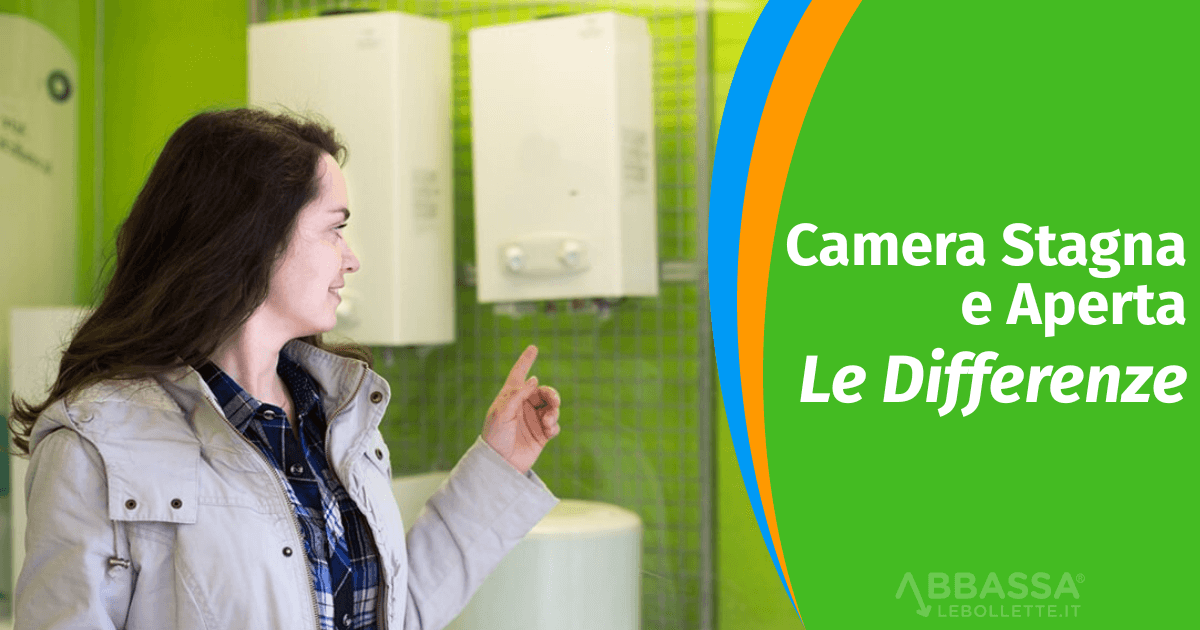 Camera Stagna e Aperta: le Differenze
