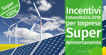 Incentivi Fotovoltaico 2018 per Imprese: arriva il Super Ammortamento