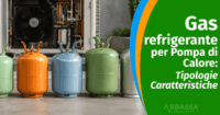 Gas refrigerante per Pompa di Calore: tipologie e caratteristiche principali