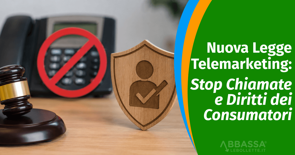 Nuova Legge Telemarketing 2026: diritti del consumatore contro le chiamate truffa