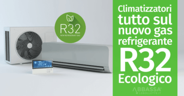 Climatizzatori: tutto sul nuovo gas refrigerante R32 Ecologico