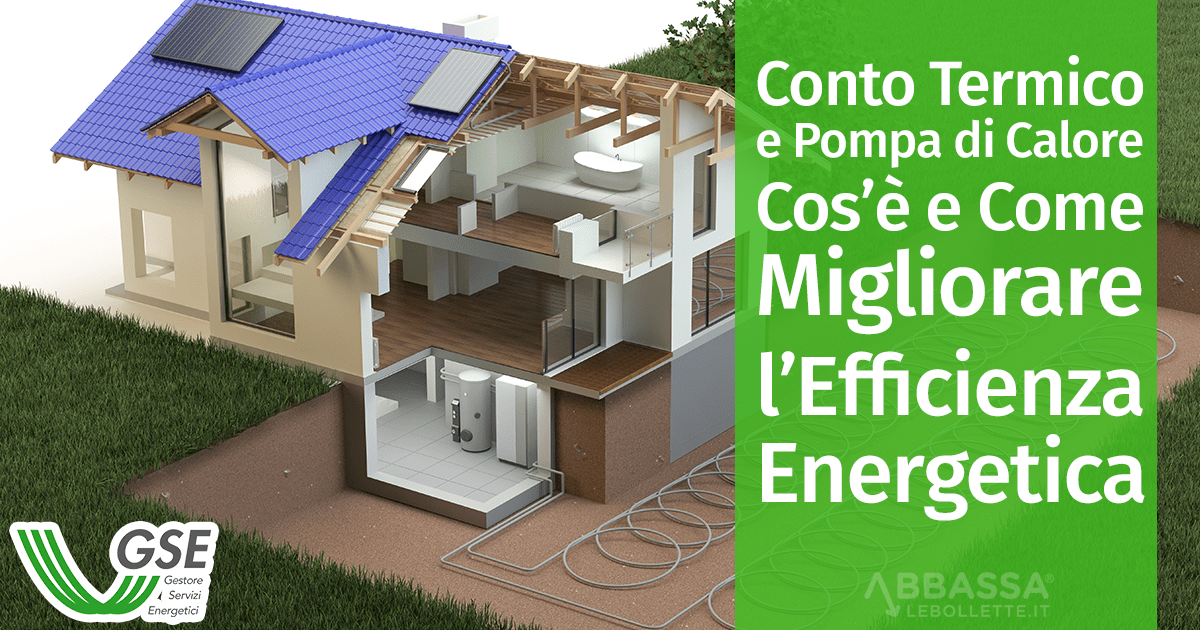 Conto Termico e Pompa di Calore: Cos’è e Come Migliorare l’Efficienza Energetica