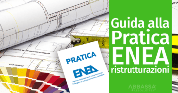 Guida alla Pratica ENEA per le ristrutturazioni