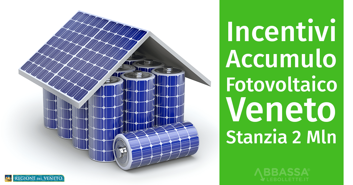 Incentivi per Accumulo Fotovoltaico: il Veneto Stanzia 2 Milioni di Euro
