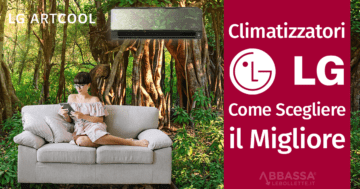 Climatizzatori LG: come scegliere il Migliore