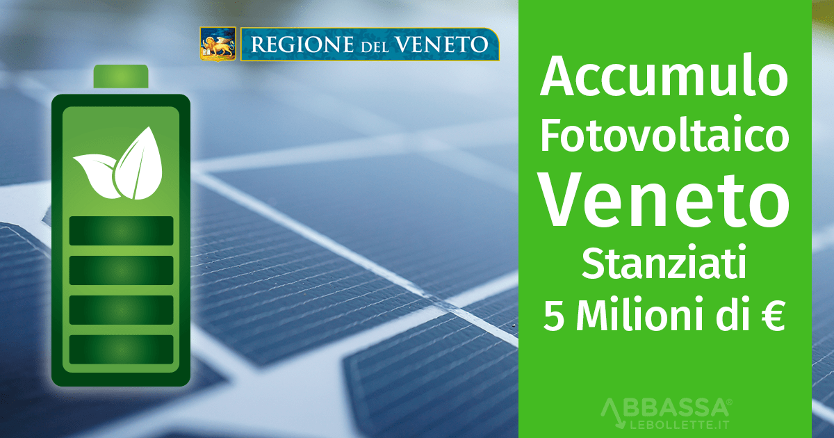 Bando Accumulo Fotovoltaico Veneto: Stanziati 5 Milioni di Euro