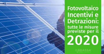 Fotovoltaico Detrazioni ed Incentivi per il 2020