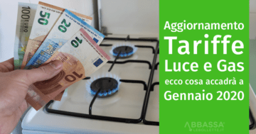 Aggiornamento Tariffe Luce e Gas Gennaio 2020