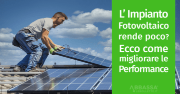 come migliorare le performace dell'impianto fotovoltaico