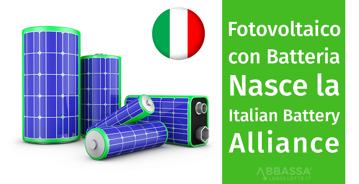 Fotovoltaico con Batteria: Nasce la Italian Battery Alliance