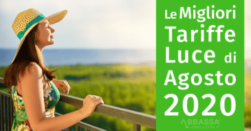 migliori tariffe luce di agosto 2020