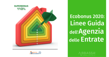 Ecobonus 2020: le linee guida dell’Agenzia delle Entrate