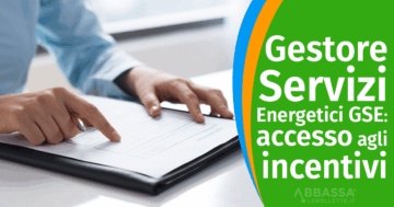 GSE: come accedere agli incentivi per produzione di energia elettrica e termica da fonti rinnovabili