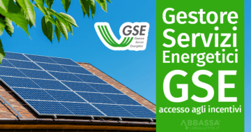 Gestore Servizi Energetici GSE: accesso agli incentivi
