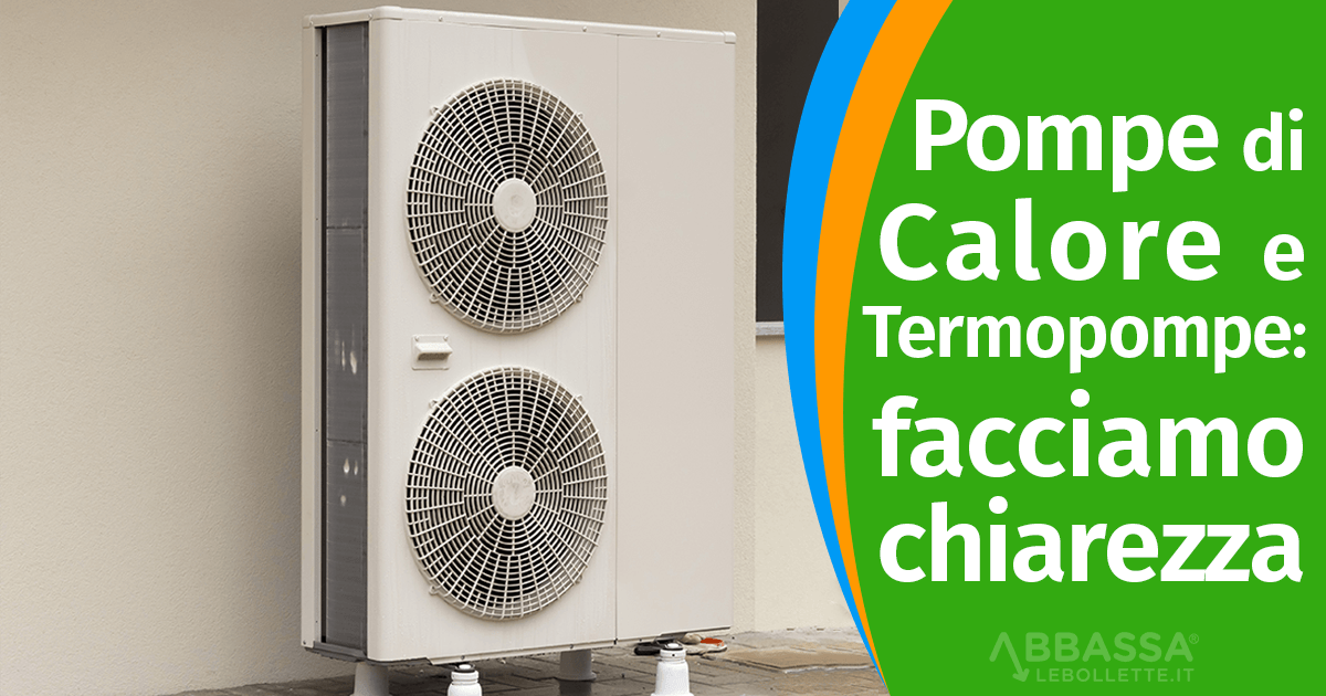 Pompe di Calore Professionali e Termopompe: facciamo chiarezza