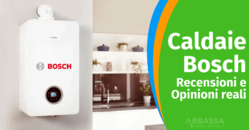 Recensioni Caldaie Bosch: Opinioni Reali e Affidabilità