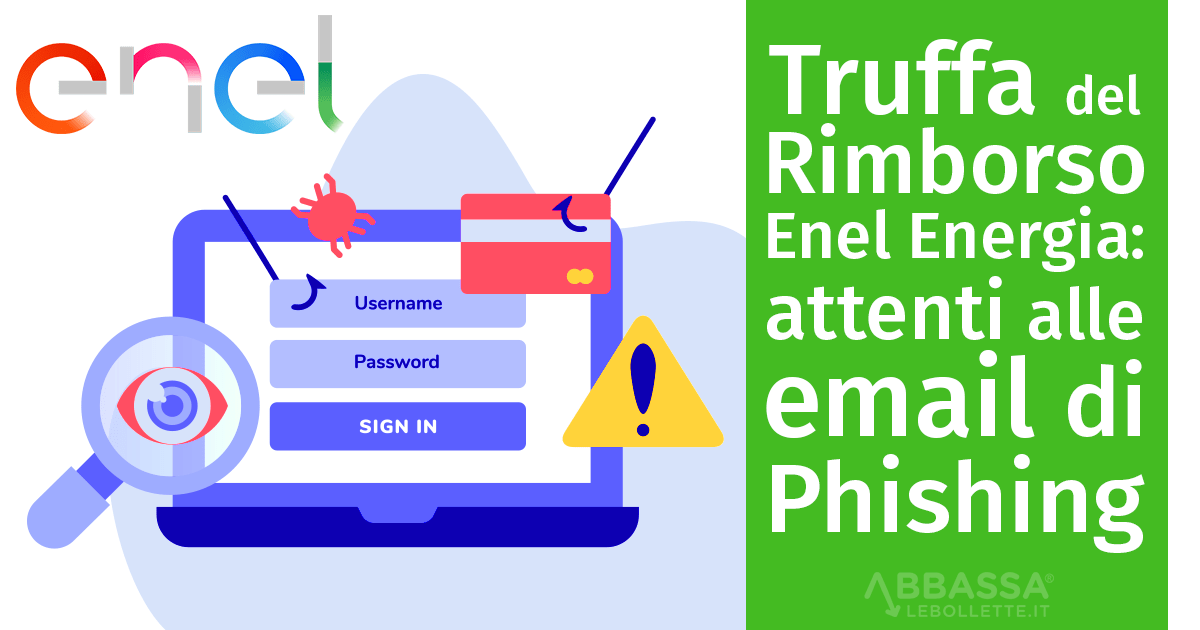 Truffa Rimborso Enel: attenti alle email di Phishing