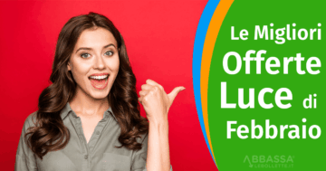 Le Migliori Offerte Luce di Febbraio
