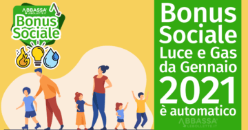 Bonus Sociale Luce e Gas da Gennaio 2021 è automatico