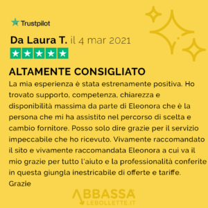 Recensione di Laura: Altamente Consigliato| Abbassalebollette.it