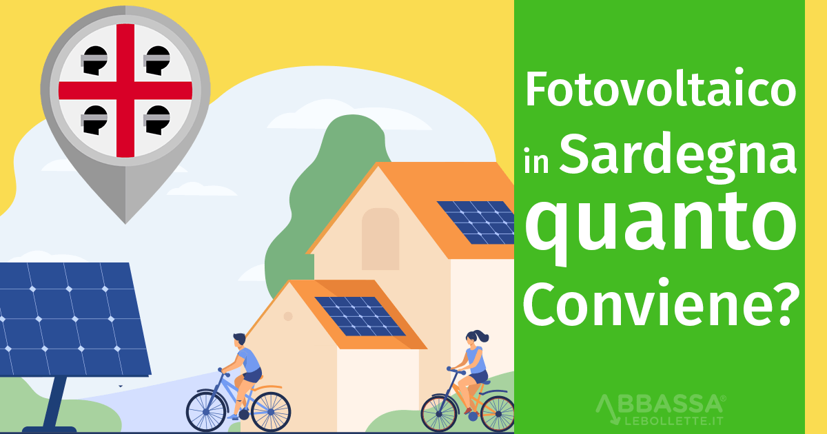 Fotovoltaico in Sardegna: quanto conviene?