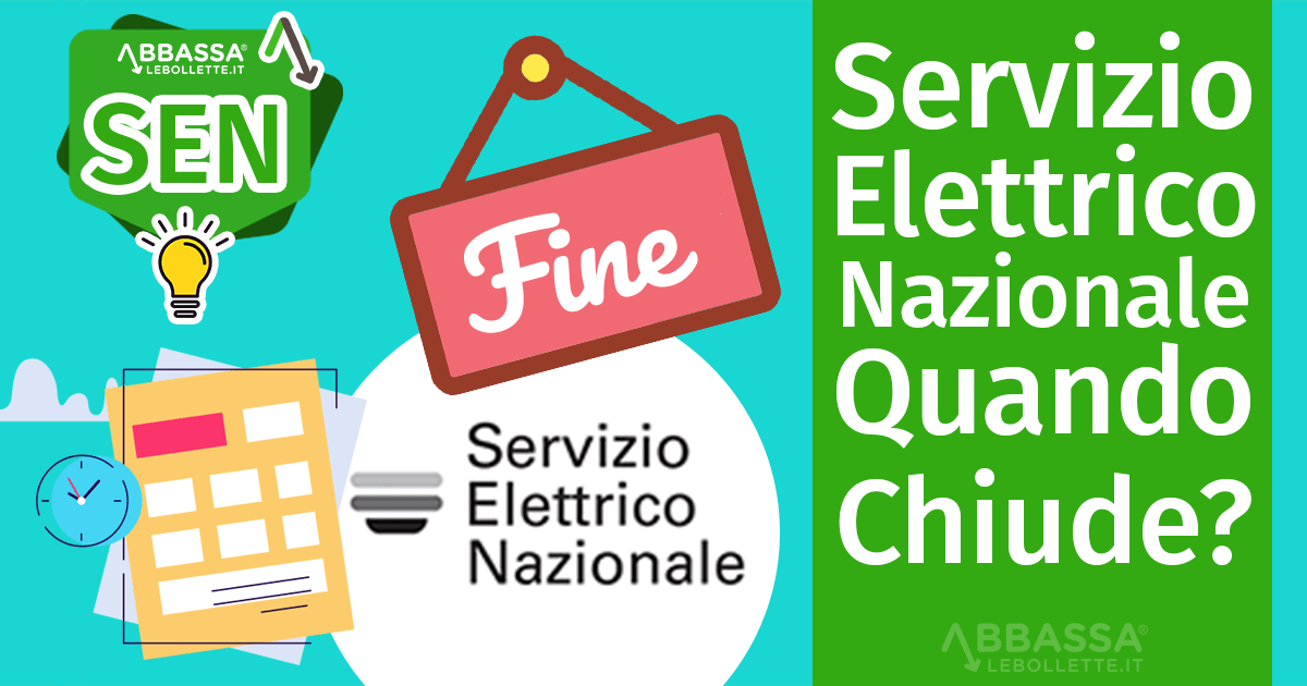 Servizio Elettrico Nazionale: Quando Chiude?