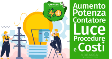 Aumento della Potenza del Contatore Luce: Procedure e Costi