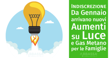 Nuovi aumenti su luce e gas da gennaio