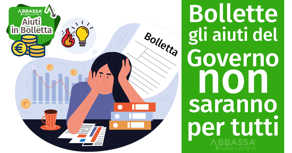 Bollette: gli aiuti del Governo non saranno per tutti