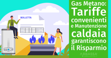 Tariffe Gas convenienti e manutenzione caldaia per Risparmiare
