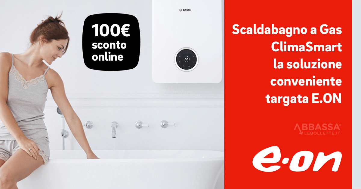 Scaldabagno a Gas ClimaSmart: soluzione conveniente by E.ON