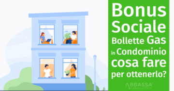Bonus Sociale Bollette Gas in Condominio: come ottenerlo?