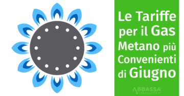 Le Tariffe Gas Metano Più Convenienti di Giugno