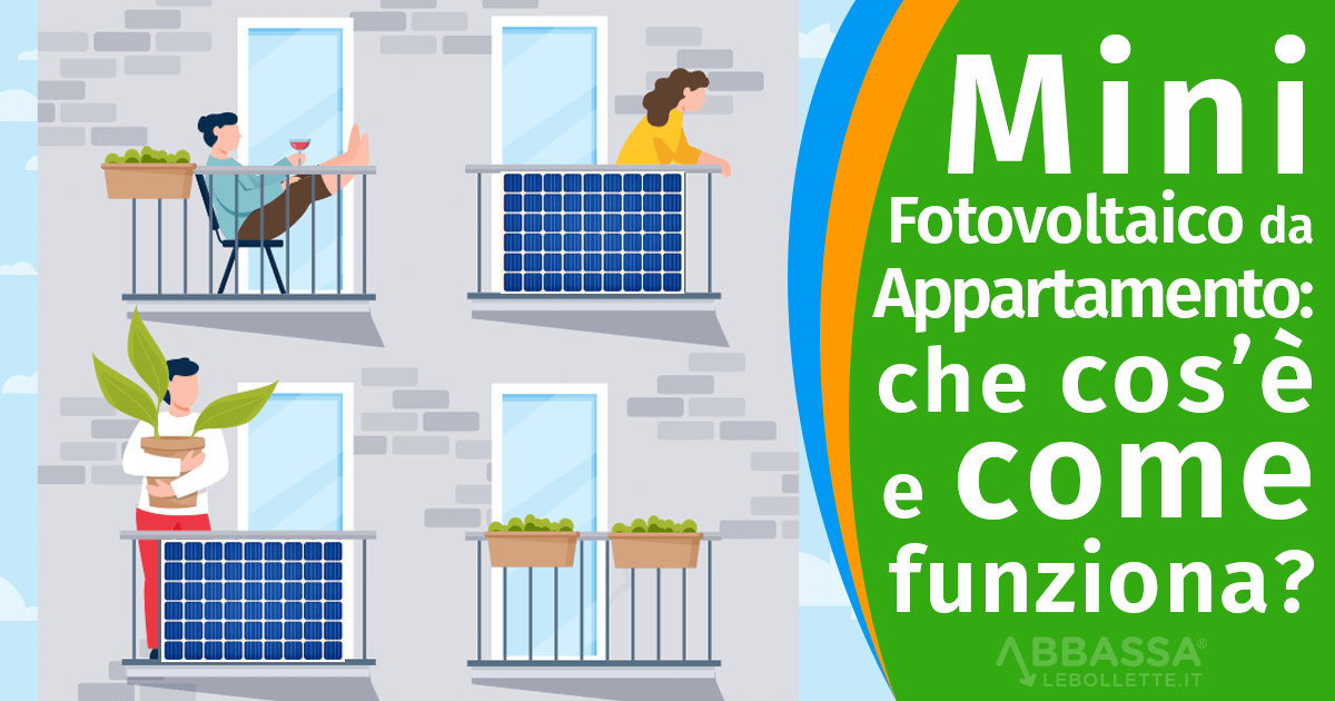 Mini Fotovoltaico da Appartamento: cos’è e come funziona?
