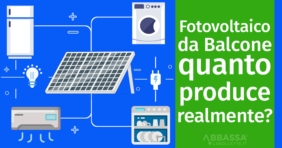 Kit Fotovoltaico da Balcone: quanto produce realmente?