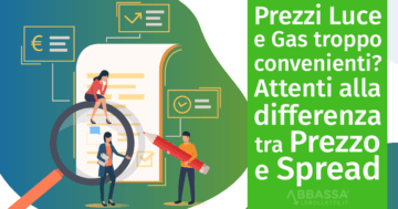 Tariffe luce e gas: differenza tra prezzo e spread