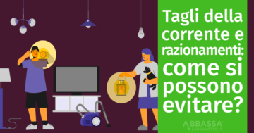 Tagli e razionamenti dell'elettricità: come evitarli?