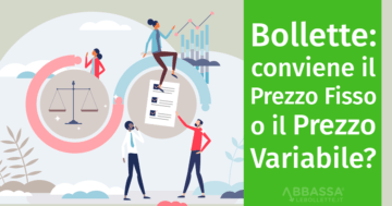 Bollette: conviene il Prezzo Fisso o il Prezzo Variabile?