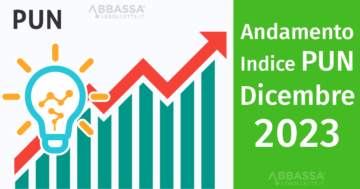 PUN Dicembre 2023: ecco cosa è successo al Prezzo Unico Nazionale