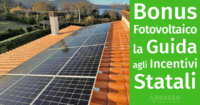 Bonus Fotovoltaico e Accumulo 2026: guida completa agli incentivi statali